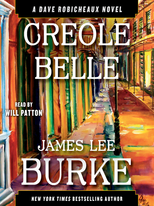 Title details for Creole Belle by James Lee Burke - Available